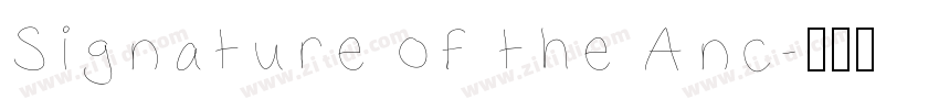 Signature of the Anc字体转换